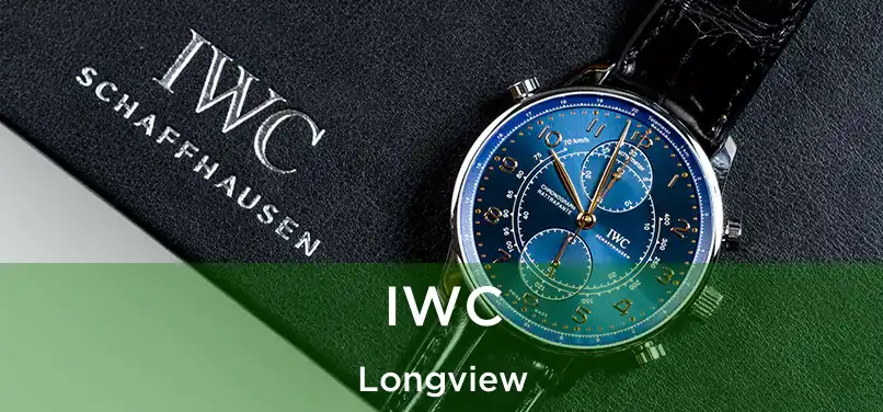 IWC Longview