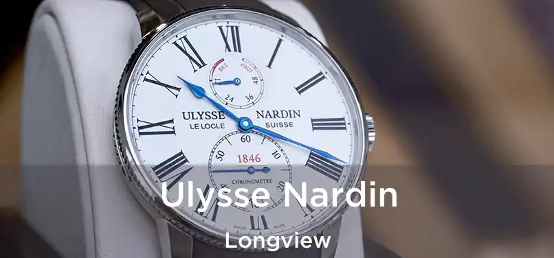 Ulysse Nardin Longview